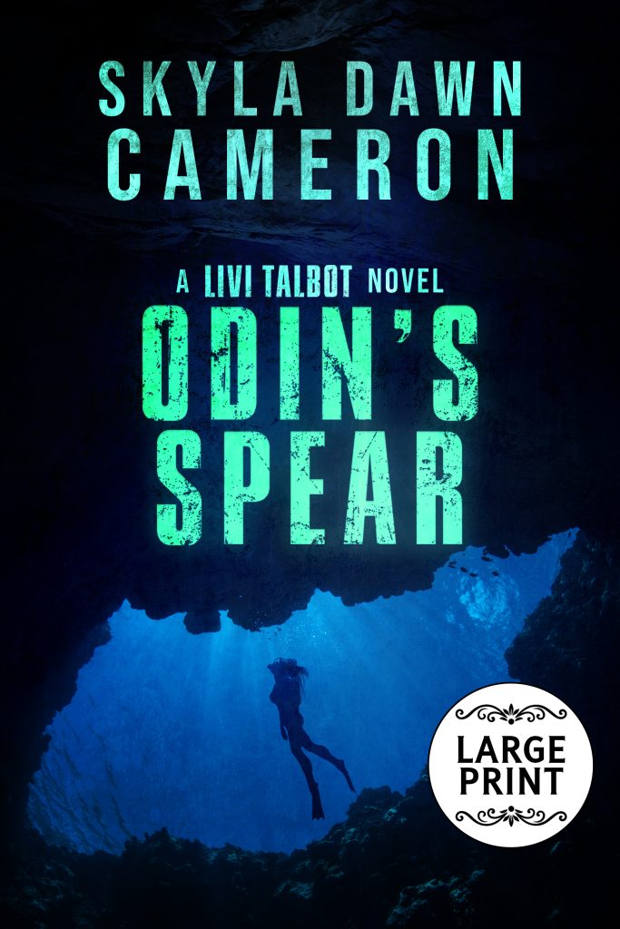 The front cover for Odin's Spear with the silhouette of a woman scuba diver in dark blue water with a label that says "large print"